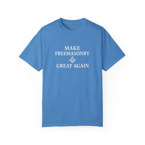 Master Mason Blue Lodge T-Shirt - Make Freemasonry Great Again Garment-Dyed Tee - Bricks Masons