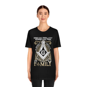 Masonic T-Shirt - I Call Them Family - Bricks Masons